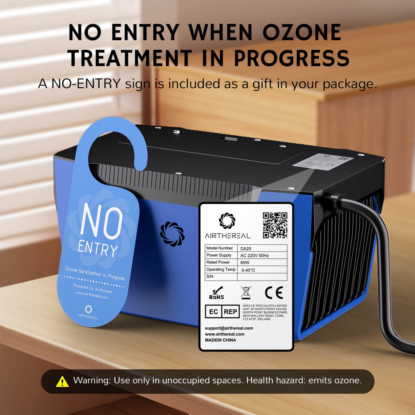 DA25 Desktop Ozone Generator with NO ENTRY sign included, warning to use only in unoccupied spaces during ozone treatment.