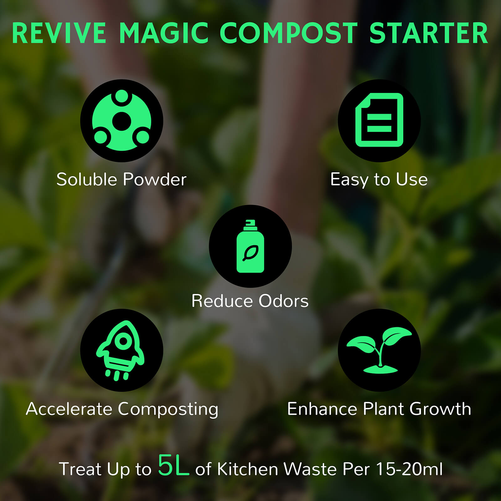 Compost starter powder that reduces odors, accelerates composting, and enhances plant growth; treats up to 5L of kitchen waste per 15-20ml dose.