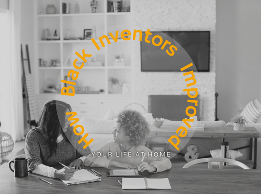 How Black Inventors Improved Your Life at Home