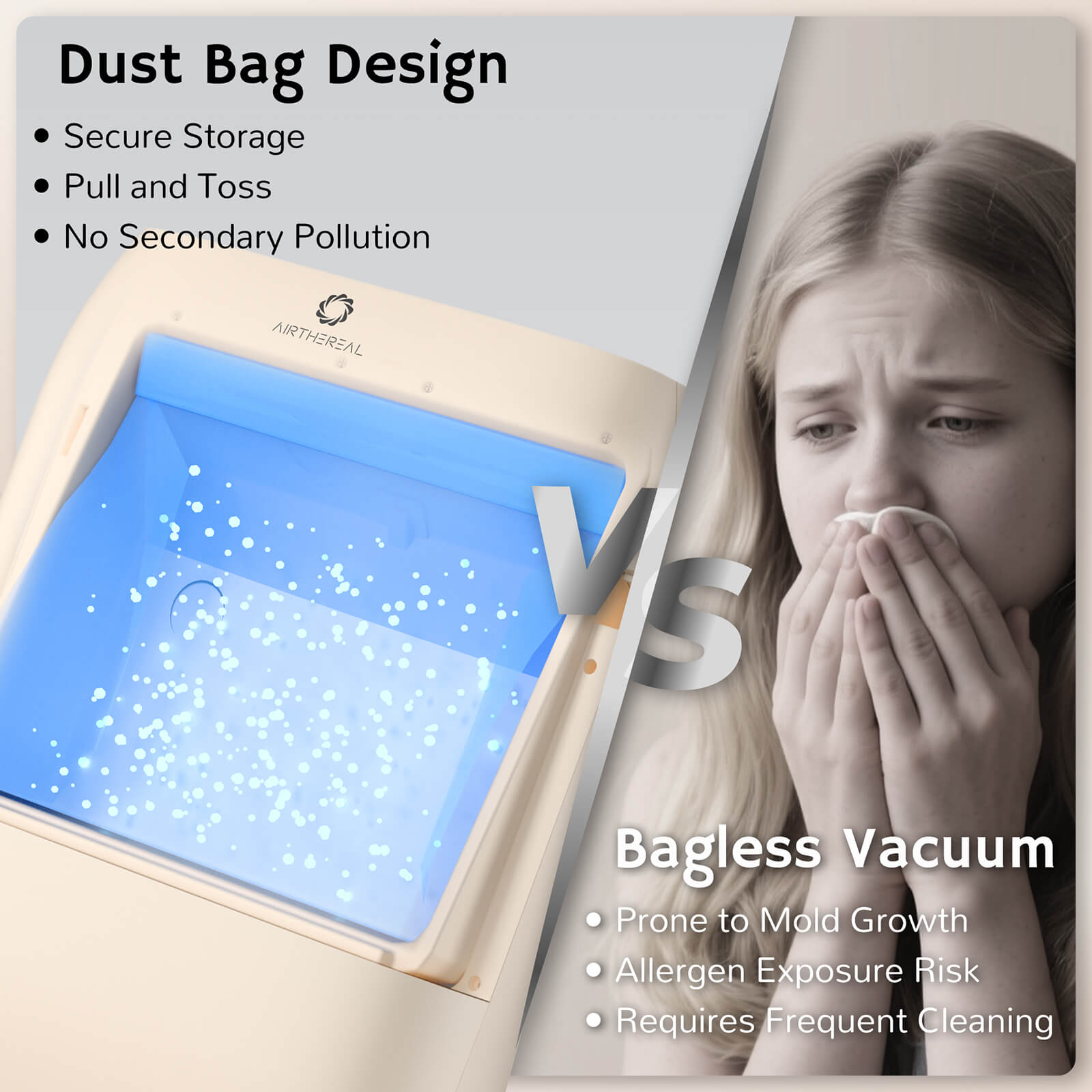 Comparison between a dust bag design and a bagless vacuum with a person showing symptoms of allergies.